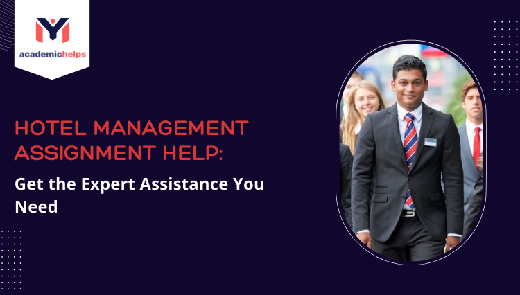Hotel Management Assignment Help
