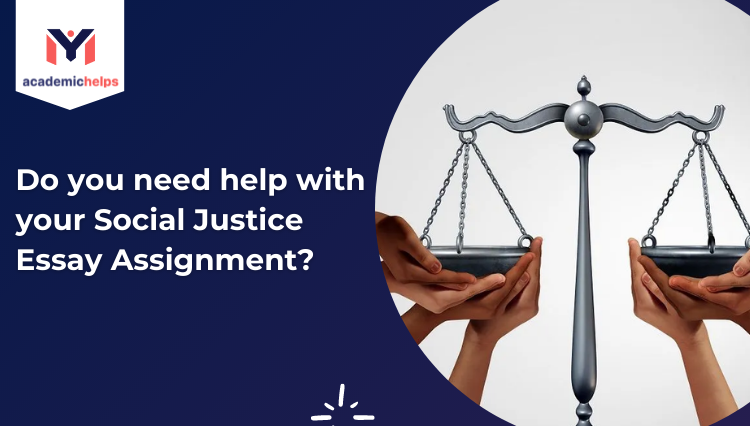 Social Justice Essay Assignment