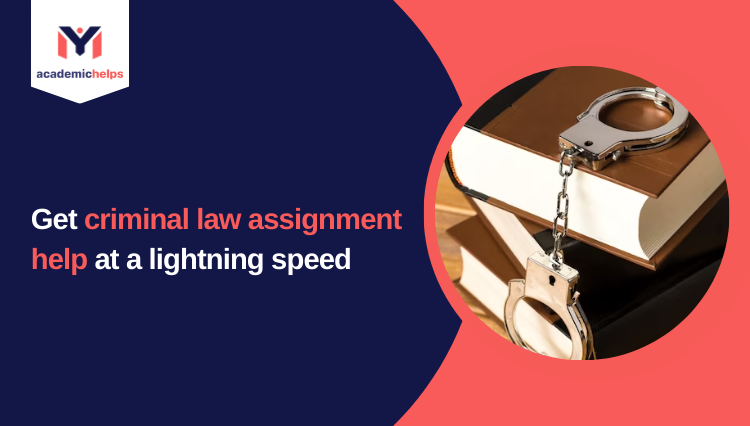Criminal Law Assignment Help