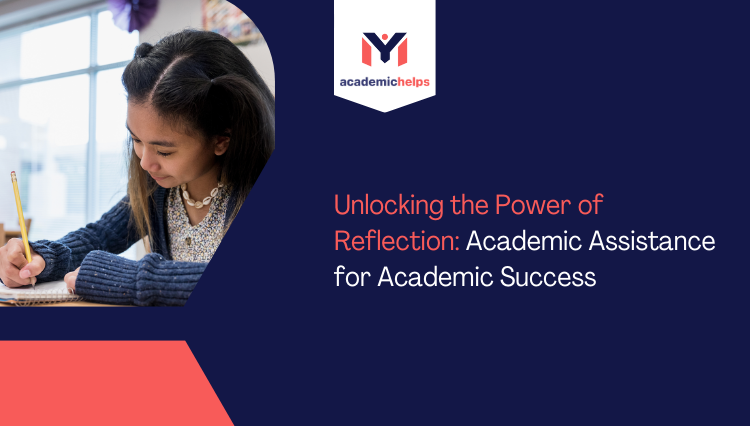 Reflection Academic Assistance